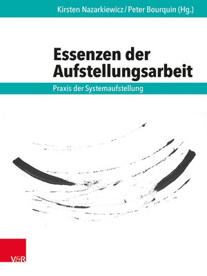 cover image of Essenzen der Aufstellungsarbeit